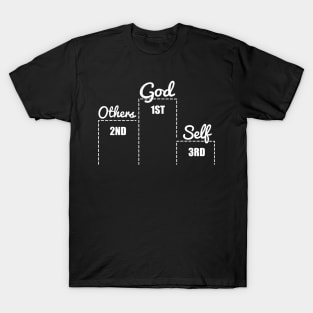 'God First, Others Second' Love For Religion Shirt T-Shirt